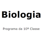 Biologia – Programa da 10a Classe