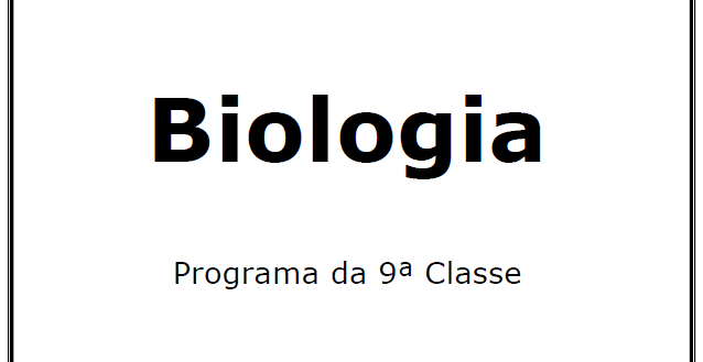 Biologia – Programa da 9a Classe