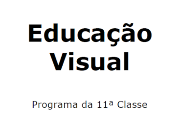 Educação Visual – Programa da 11a Classe