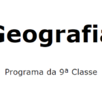 Geografia – Programa da 9ª Classe