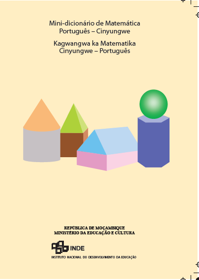 Ensino bilíngue Mini-dicionário de Matemática Português – Cinyungwe