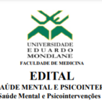 EDITAL PROGRAMA DE MESTRADO DE SAÚDE MENTAL E PSICOINTERVENÇÕES Universidade Eduardo Mondlane (UEM) 2022