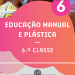 Baixar Manual de Educação Manual e Plástica 6.ª Classe PDF