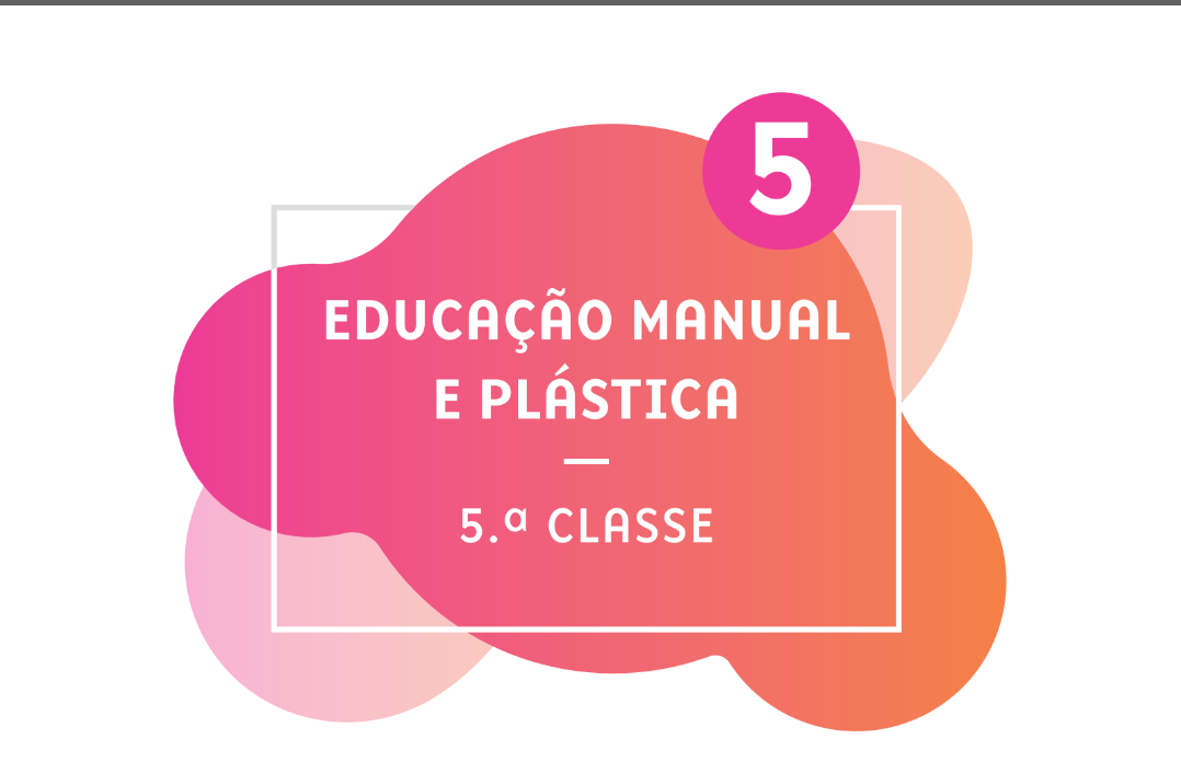 Baixar Manual de Educação Manual e Plástica 5.ª Classe PDF